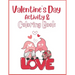 Valentine's Day Activity & Coloring Book
