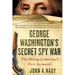 George Washington's Secret Spy War
