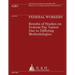 Federal Workers: Results of Studies on Federal Pay Varied Due to Differing Methodologies