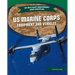 US Marine Corps Equipment and Vehicles