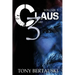 Claus Boxed 3: A Science Fiction Holiday Adventure