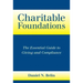 Charitable Foundations: The Essential Guide to Giving and Compliance