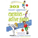 303 Tween-Approved Exercises and Active Games