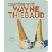 Counting with Wayne Thiebaud