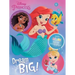 Disney Princess: Dream Big!