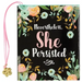 Nevertheless, She Persisted
