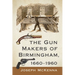 The Gun Makers of Birmingham, 1660-1960
