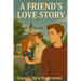 A Friends Love Story