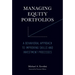 Managing Equity Portfolios: A Behavioral Approach to Improving Skills and Investment Processes