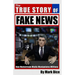 The True Story of Fake News: How Mainstream Media Manipulates Millions