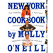 New York Cookbook: From Pelham Bay to Park Avenue, Firehouses to Four-Star Restaurants