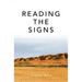Reading the Signs and Other Itinerant Essays