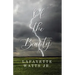Of the Beauty