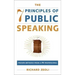 The 7 Principles of Public Speaking: Proven Methods from a PR Professional