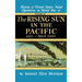 Rising Sun in the Pacific: 1931 - April 1942 - Volume 3