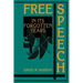 Free Speech in Its Forgotten Years, 1870 1920