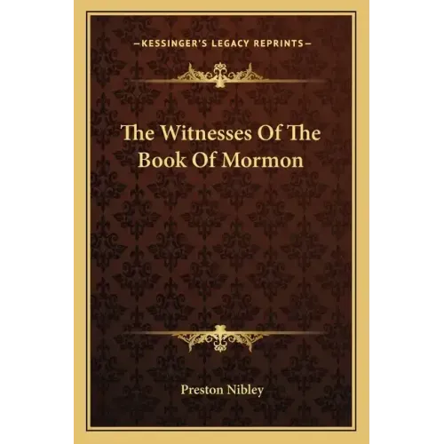 The Witnesses of the Book of Mormon
