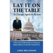 Lay it on the Table: A Change Agent in Action: When Tip O'Neill Led the House of Representatives to End the Vietnam War