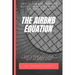 The Airbnb Equation: The Ultimate Guide to Building a Six Figures Portfolio of Airbnb Properties with No Money Down