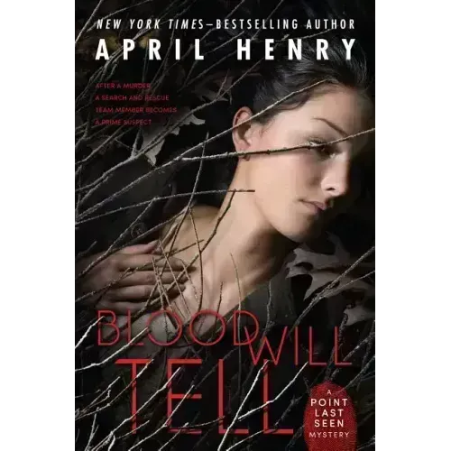 Blood Will Tell: A Point Last Seen Mystery