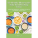 60 Healthy Homemade Baby Food Cooking Ideas: Homemade wholesome, nutritional and easy to cook recipes for busy moms