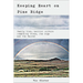 Keeping Heart on Pine Ridge: Family Ties, Warrior Culture, Commodity Foods, Rez Dogs, and the Sacred