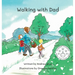 Walking with Dad