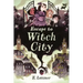 Escape to Witch City