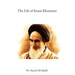 The Life of Imam Khomeini