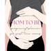 Pregnancy Planner for First-Time Moms
