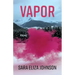 Vapor: Poems