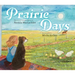 Prairie Days