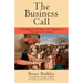 The Business Call: Extending God's Heart of Compassion Through Tent-making