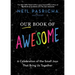 Our Book of Awesome: A Celebration of the Small Joys That Bring Us Together