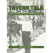 TAVERN TALK Just One More!