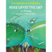 Mike Saves the Day: Pufferfish Adventures