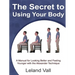 Secret to Using Your Body