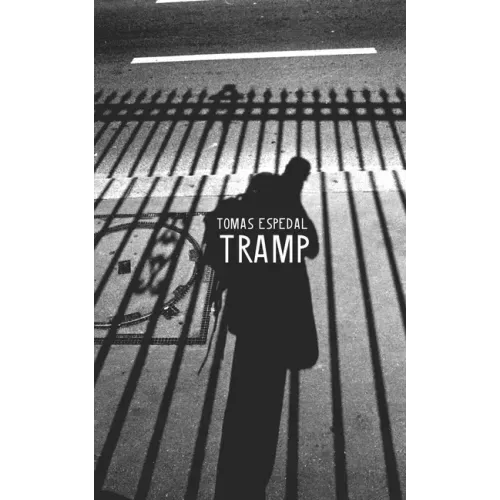 Tramp: Or the Art of Living a Wild and Poetic Life