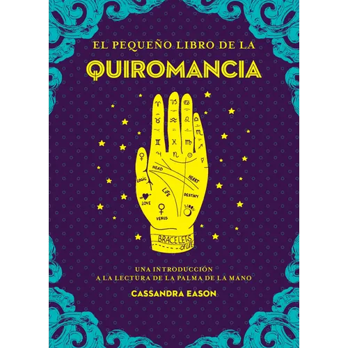 Pequeño Libro de la Quiromancia, El