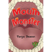 Mouth Monster
