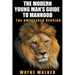 The Modern Young Man's Guide to Manhood