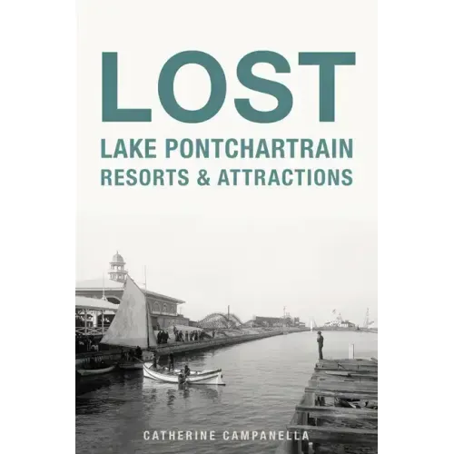 Lost Lake Pontchartrain Resorts and Attractions