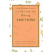 A Christian Woman's Guide to Overcoming Messy Emotions
