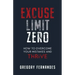 Excuse Limit Zero: How to Overcome Your Mistakes and Thrive