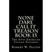 None Dare Call It Treason Book 15: The Anti-American United Nations!