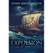 Expulsion: A Tale Of Two Vikings