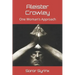 Aleister Crowley: One Woman's Approach