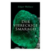 Der viereckige Smaragd