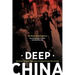 Deep China: The Moral Life of the Person