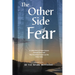 The Other Side of Fear